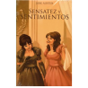 SENSATEZ  Y  SENTIMIENTOS