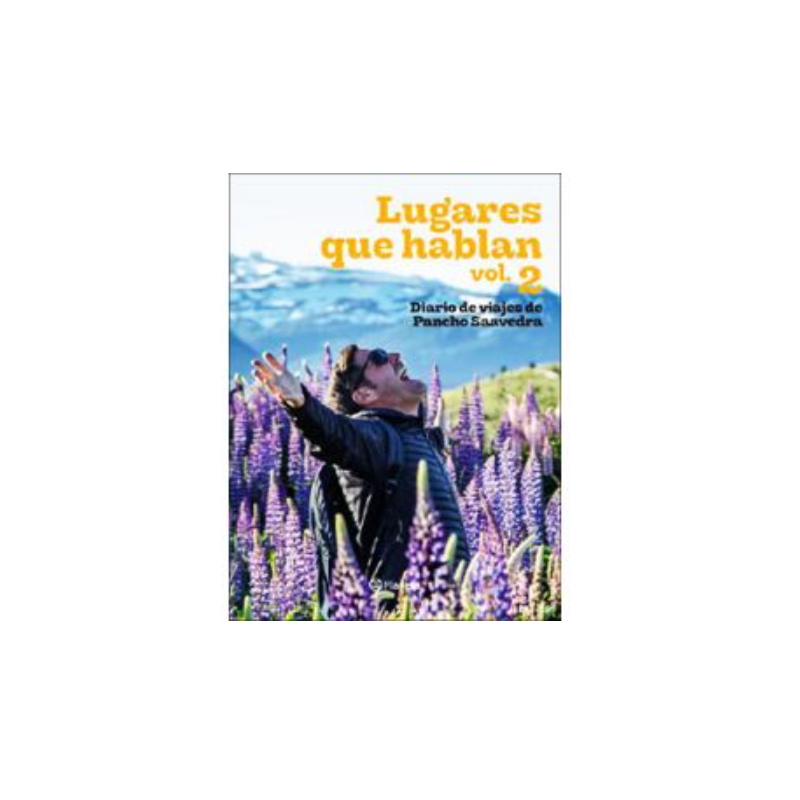 LUGARES QUE HABLAN  VOL. 2