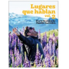 LUGARES QUE HABLAN  VOL. 2