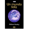 Un mundo feliz