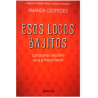 ESOS LOCOS BAJITOS