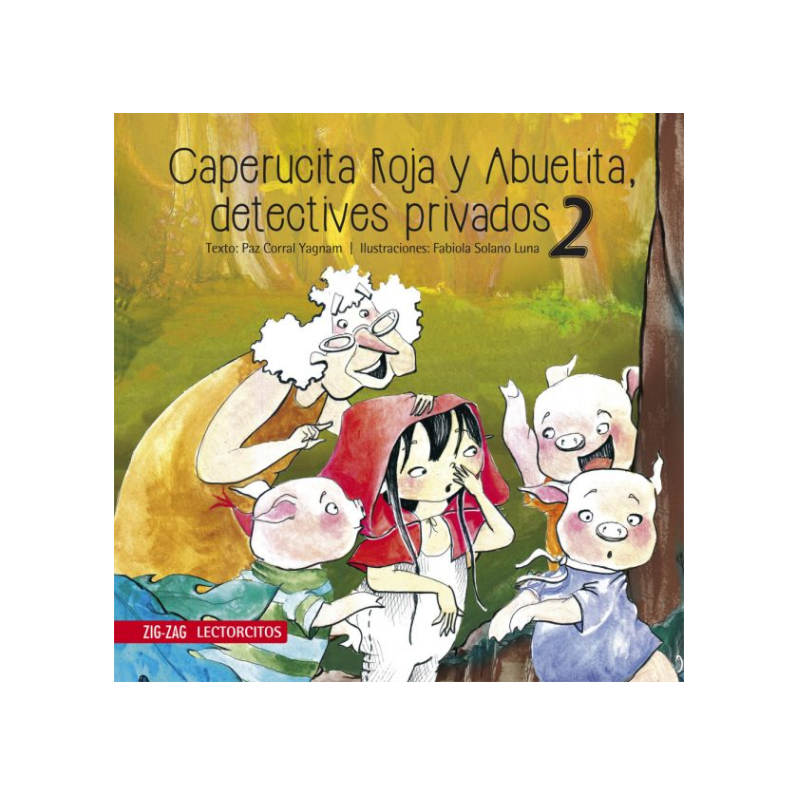 CAPERUCITA ROJA Y ABUELITA, DETECTIVES PRIVADOS 2
