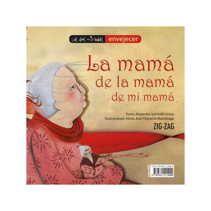 La mamá de la mamá de mi mamá