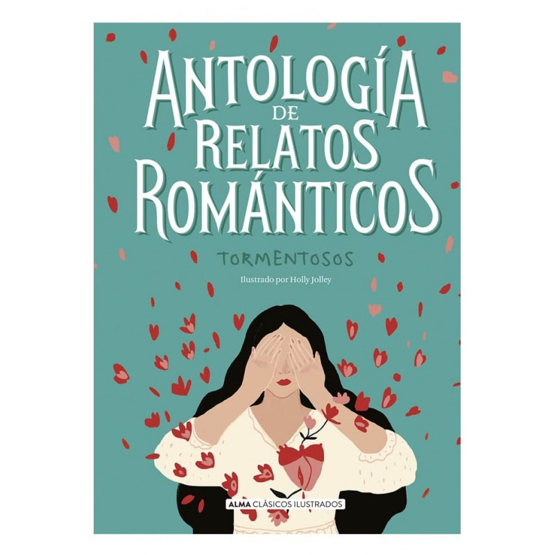 Antología de Relatos Románticos tormentosos