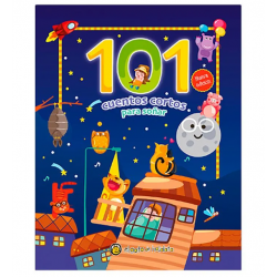 101 Cuentos cortos para soñar