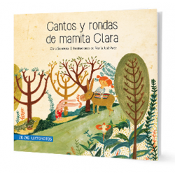 Cantos y rondas de Mamita Clara