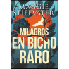 Milagros en Bicho raro