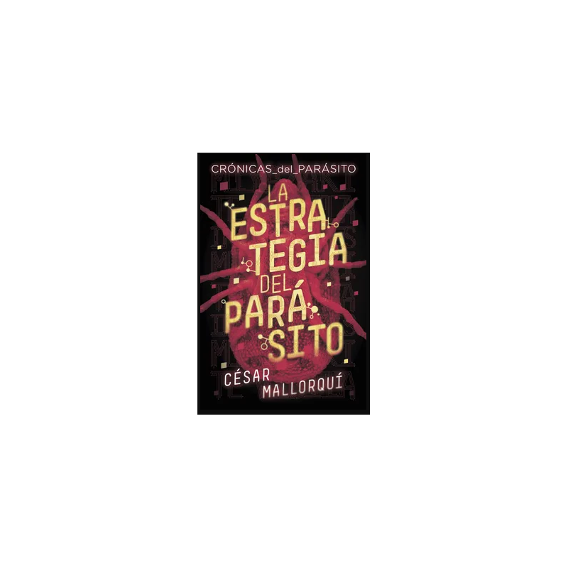 La estrategia del parásito