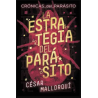 La estrategia del parásito