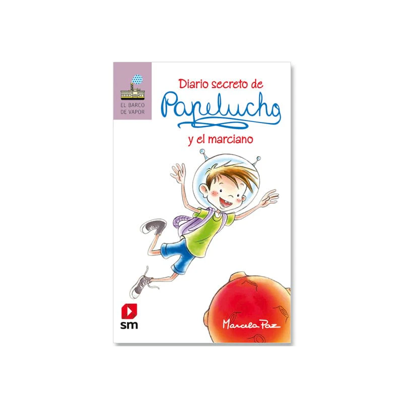 Diario secreto Papelucho y el marciano