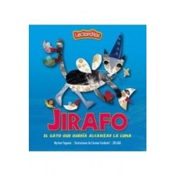 Jirafo el gato que quería alcanzar la luna