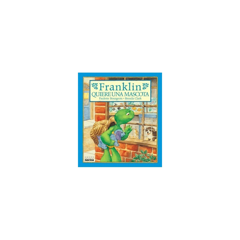 Franklin Quiere Una Mascota