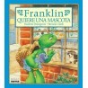 Franklin Quiere Una Mascota