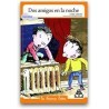 DOS AMIGOS EN LA NOCHE