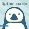 Miguel Tiene Un Secreto