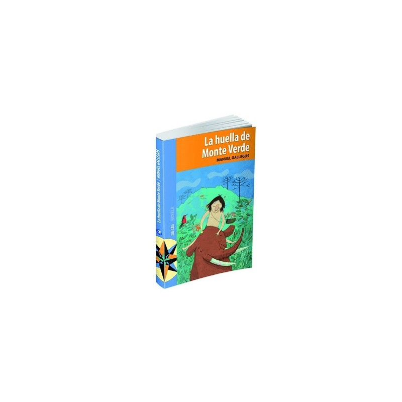 LA HUELLA DE MONTE VERDE