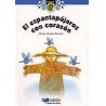 El Espantapajaros Con Corazon