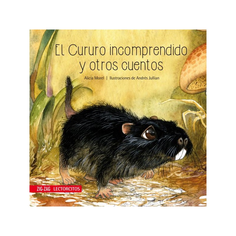 El Cururo incomprendido y otros cuentos